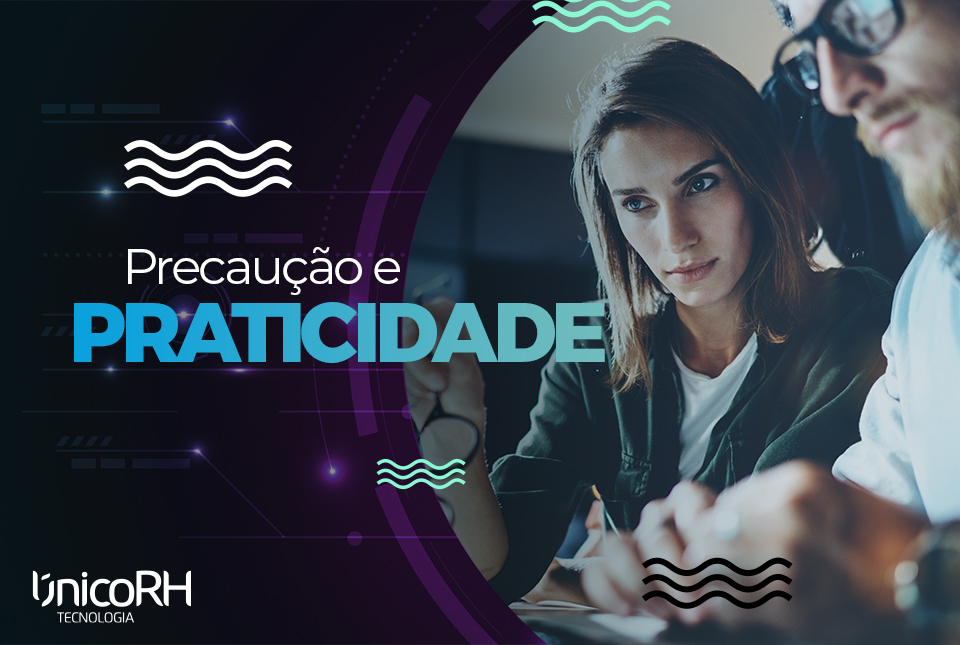 Precaução e praticidade / RH